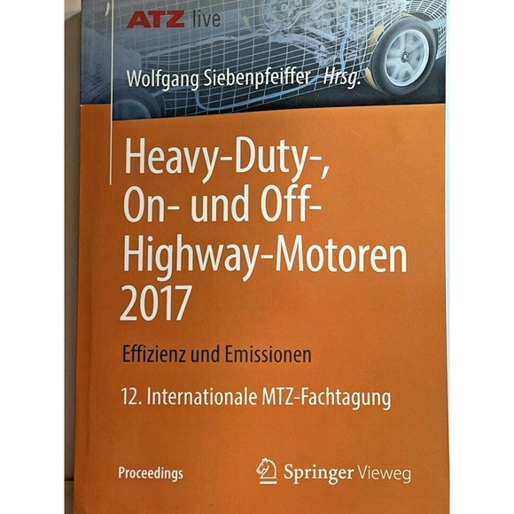 Heavy - Duty - On - Und Off - Highway - Motoren 2017 Wolfgang Siebenpfeiffer